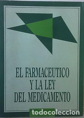 Second hand books: El Farmaceutico y la Ley del Medicamento - Desconocido - Sin Especificar - 1991