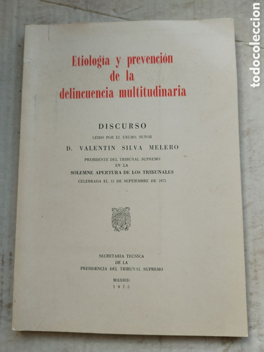 Libros de segunda mano: ETIOLOGIA Y PREVENCI&Oacute;N DE LA DELINCUENCIA MULTITUDINARIA/VALENT&Iacute;N SILVA MELERO