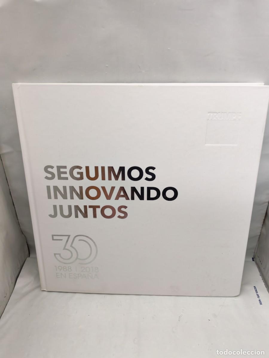 Livros em segunda m&atilde;o: TRUMPF Maquinaria: 30 a&ntilde;os en Espa&ntilde;a. 1988-2018 (tapa dura)