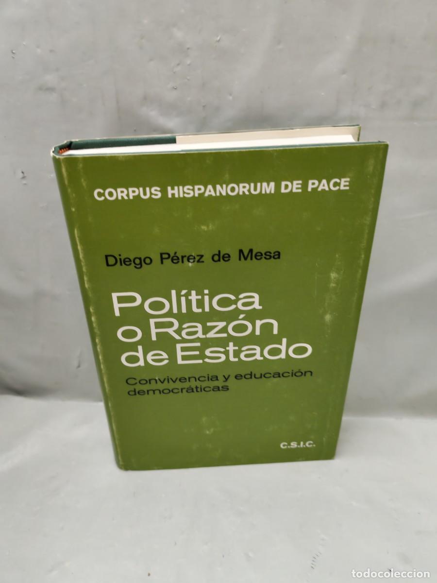 Libros de segunda mano: Pol&iacute;tica o Raz&oacute;n de Estado: Convivencia y educaci&oacute;n democr&aacute;ticas (Primera edici&oacute;n)