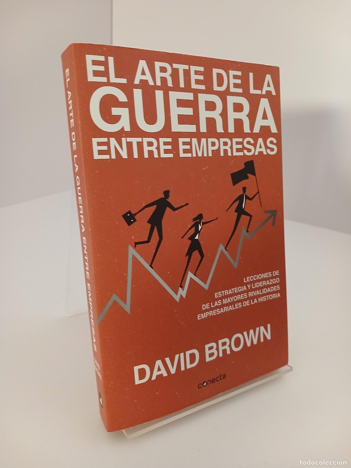 Libros de segunda mano: El arte de la guerra entre empresas - David Brown (Periodista de r&agrave;dio)