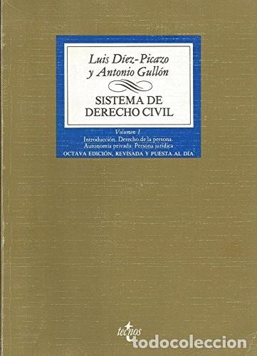 Libros de segunda mano: Introducci&oacute;n. Derecho de la Persona. Autonom&iacute;a Privada. Persona Jur&iacute;dica - Diez Picazo - Editorial T