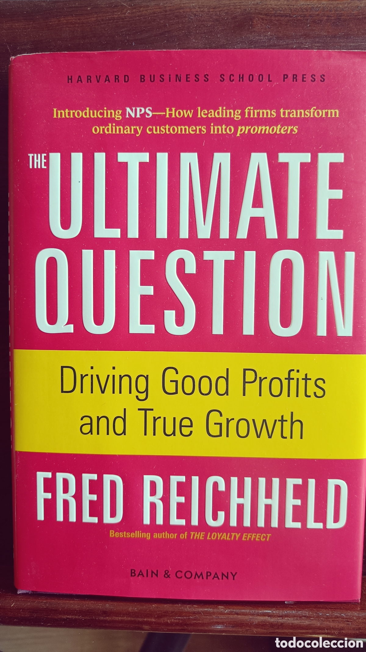 Libros de segunda mano: ULTIMATE QUESTION.F.Reichheld