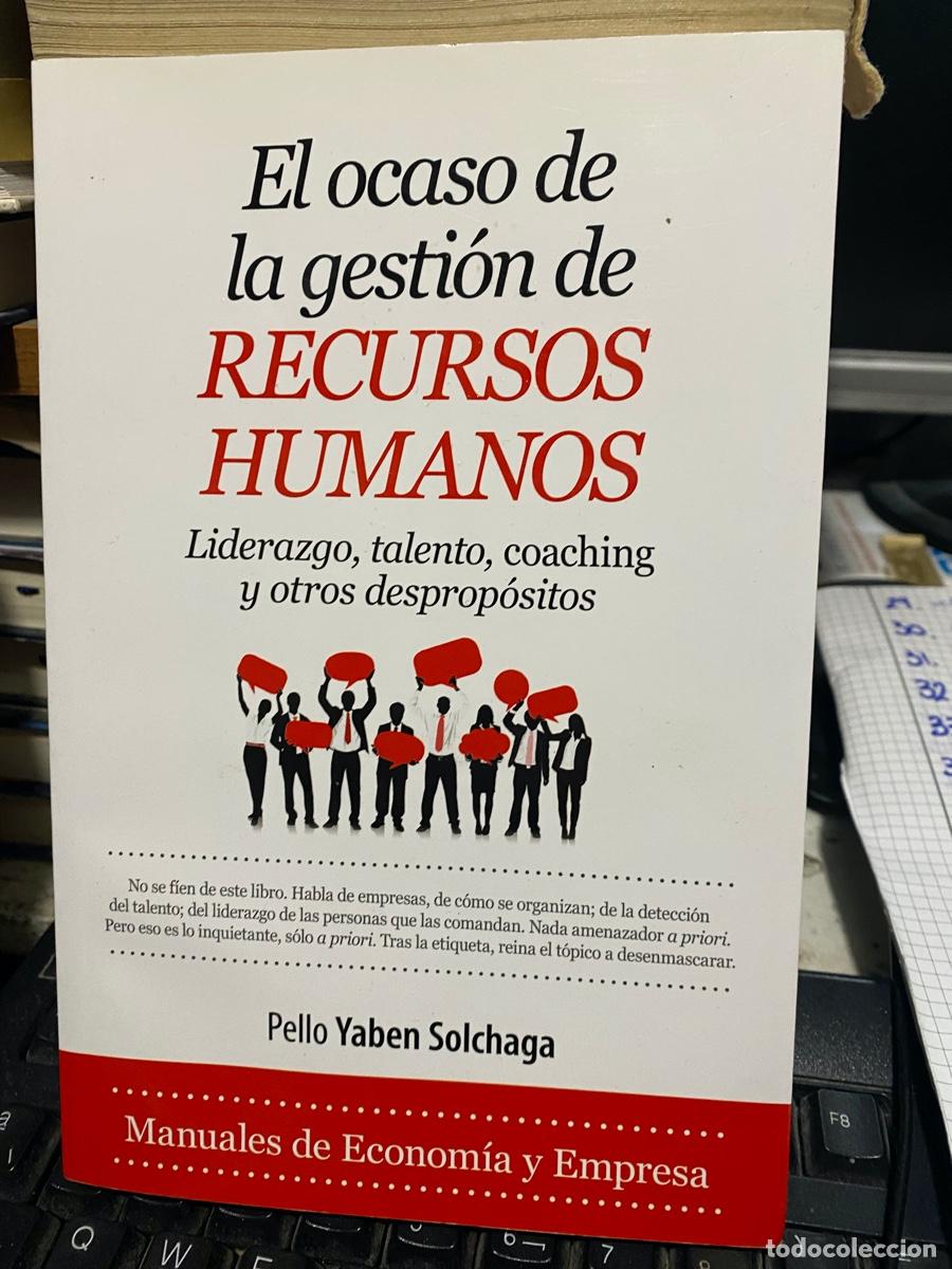 Libros de segunda mano: el ocaso de la gestion de recursos humanos, ello yaben solchaga