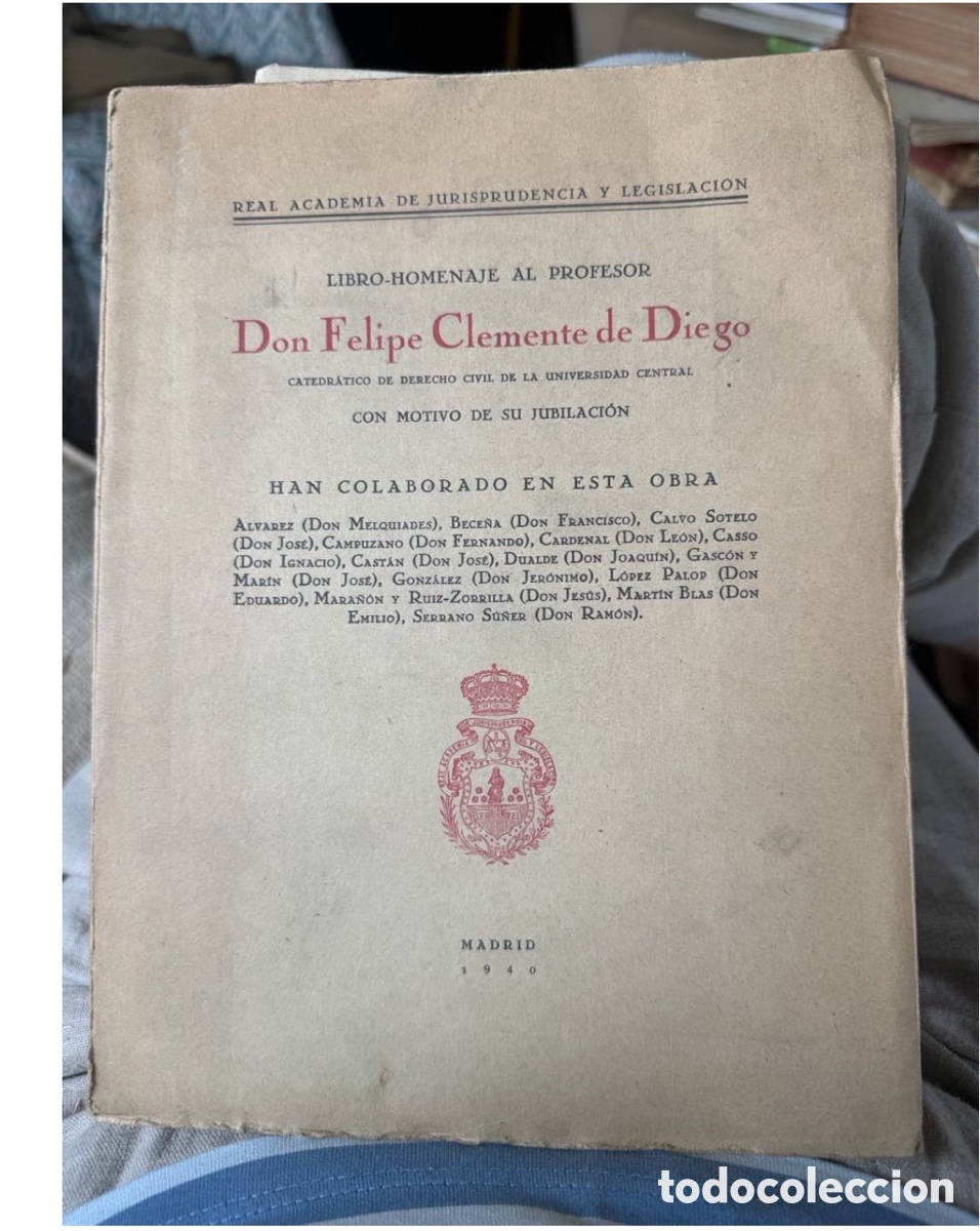 Libros de segunda mano: Homenaje Clemente de Diego &mdash; Real Academia Jurisprudencia, 1940