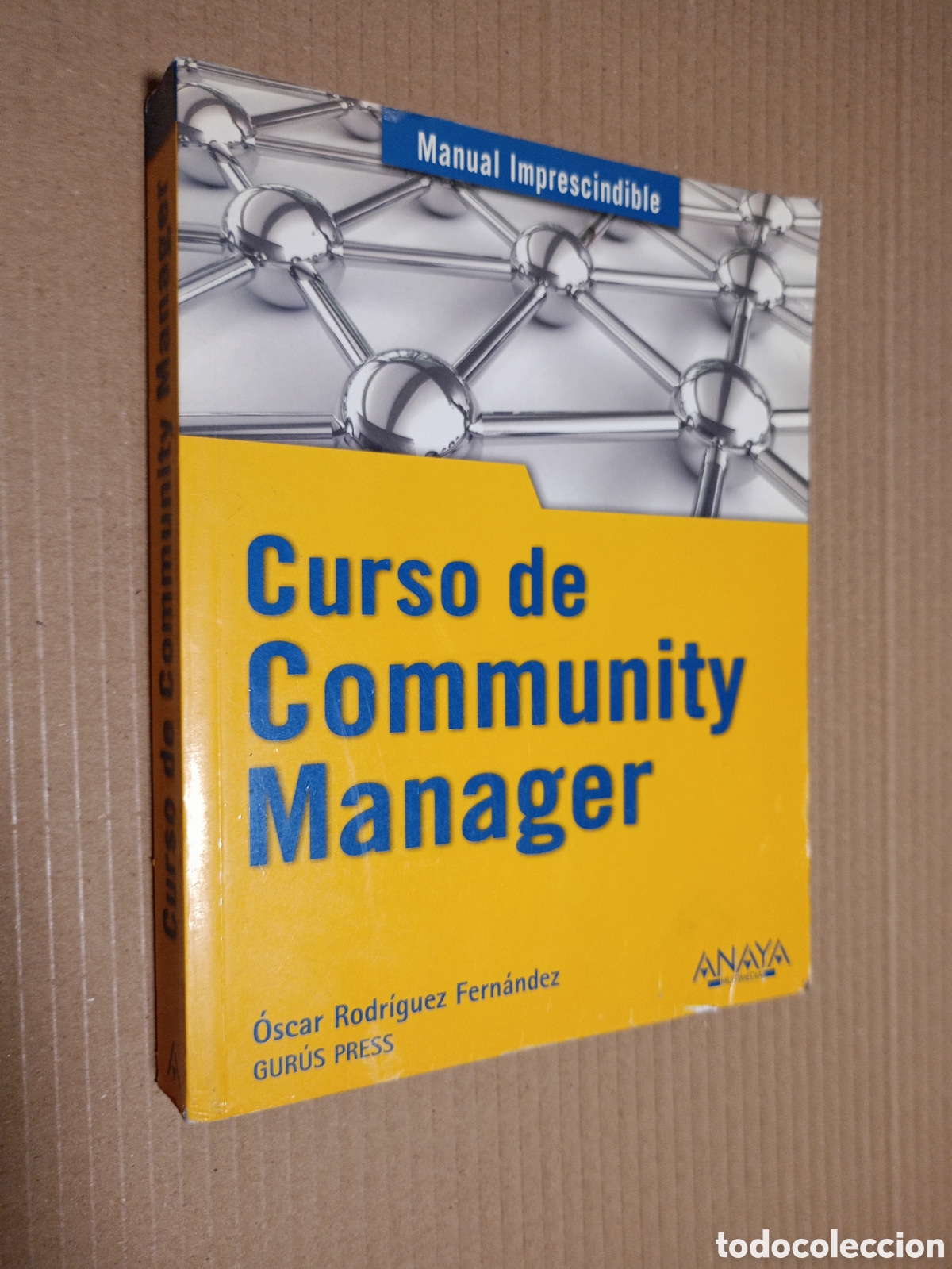 Libros de segunda mano: curso de community manager Oscar Rodriguez Fernandez Anaya