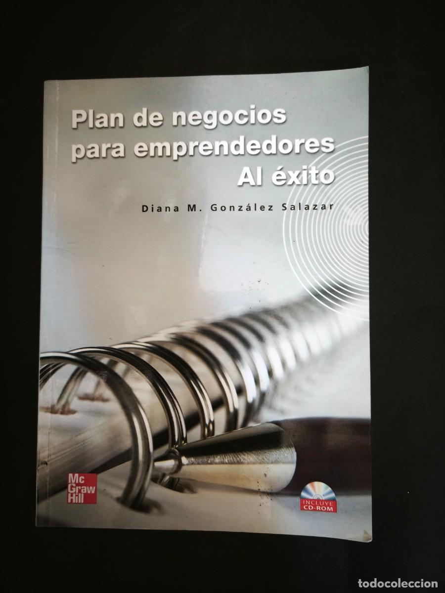 Libros de segunda mano: Plan de negocios para emprendedores al &eacute;xito - Diana M. Gonz&aacute;lez Salazar - Incluye CD