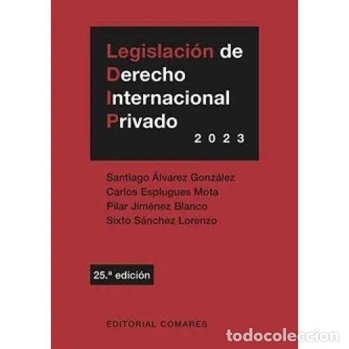 Libros de segunda mano: Legislaci&oacute;n Derecho Internacional Privado - Alvarez Gonzales Santiago Esplugues - Comares - 4&ordf; Edici