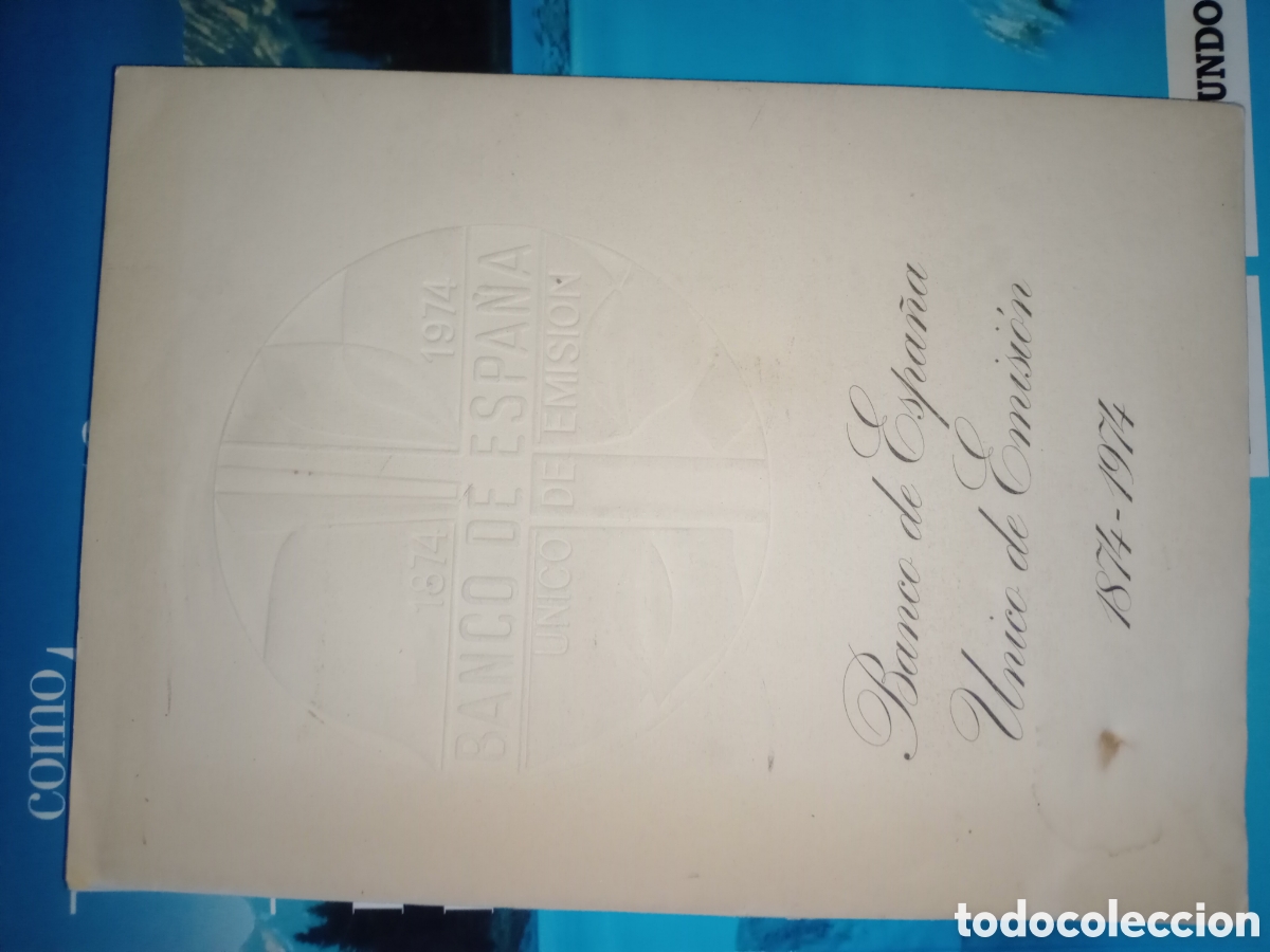 Libros de segunda mano: Toreteblanco banco de Espa&ntilde;a &uacute;nico de emisi&oacute;n 1874-1974
