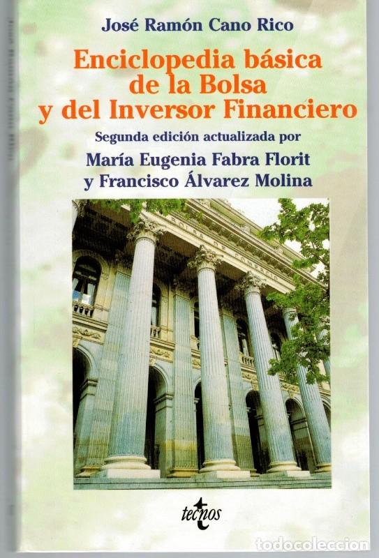 Libros de segunda mano: Enciclopedia B&aacute;sica de la Bolsa y del Inversor Financiero - Cano Rico - Tecnos - Derecho - Pr&aacute;ctica