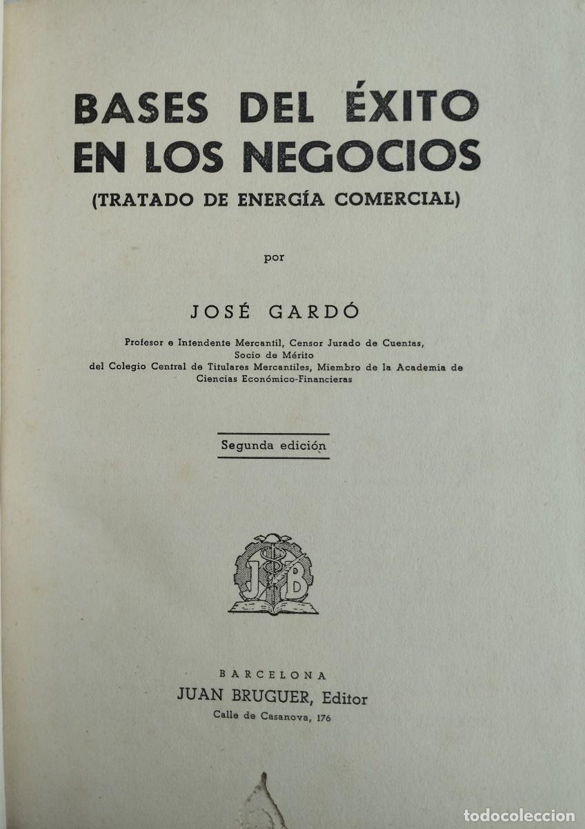 Libros de segunda mano: Bases del &Eacute;xito en los Negocios (Tratado de Energ&iacute;a Comercial)