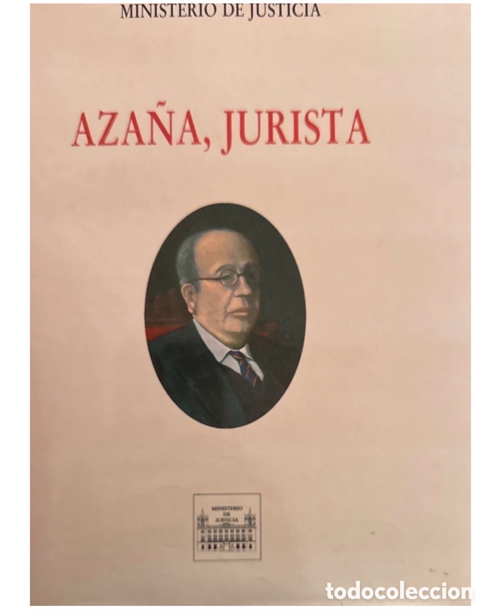 Libros de segunda mano: Aza&ntilde;a, Jurista | Ministerio de Justicia 1990 | Edici&oacute;n Original sobre el Pensamiento Jur&iacute;dico de Man