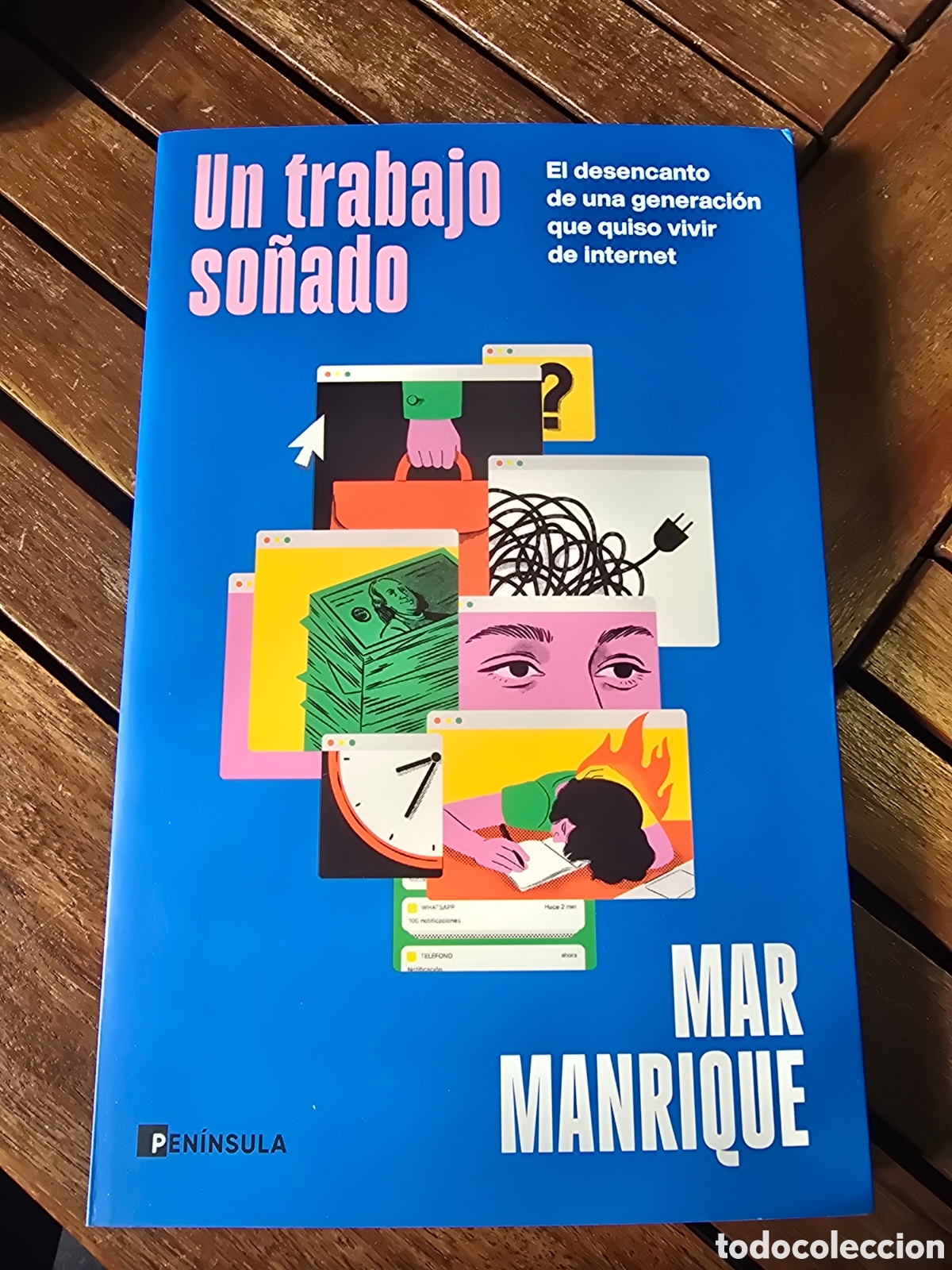 Libros de segunda mano: Un trabajo so&ntilde;ado Mar Manrique Editorial PENINSULA 2026 El desencanto de una generaci&oacute;n internet