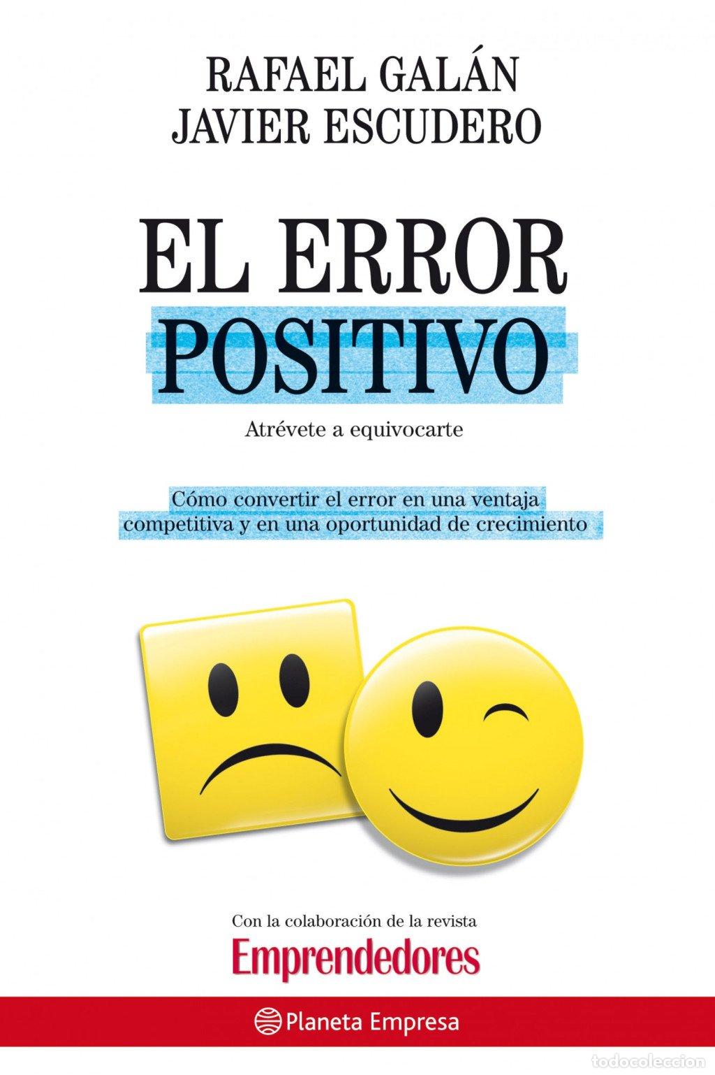 Libros de segunda mano: El Error Positivo - Hachette Filipacchi, S.l. - Editorial Planeta - Empresa