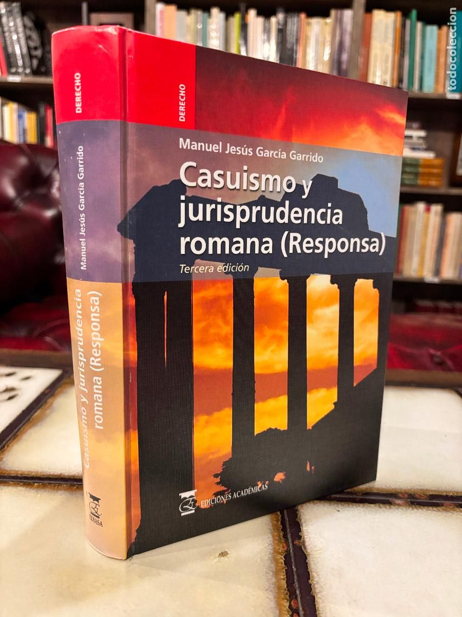 Libros de segunda mano: Casuismo y jurisprudencia romana (Responsa). Manuel Jes&uacute;s Garc&iacute;a Garrido
