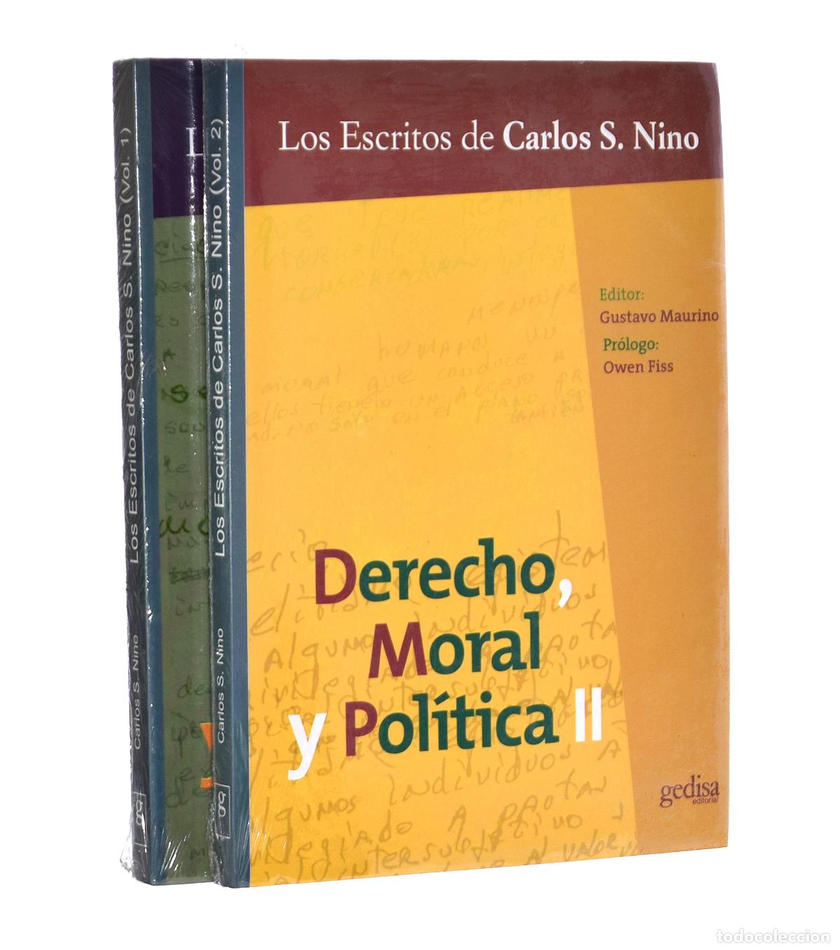 Libros de segunda mano: DERECHO, MORAL Y POL&Iacute;TICA, I-II (LOS ESCRITOS DE CARLOS S. NINO, 1-2) - NINO, Carlos S. / MAURINO, G