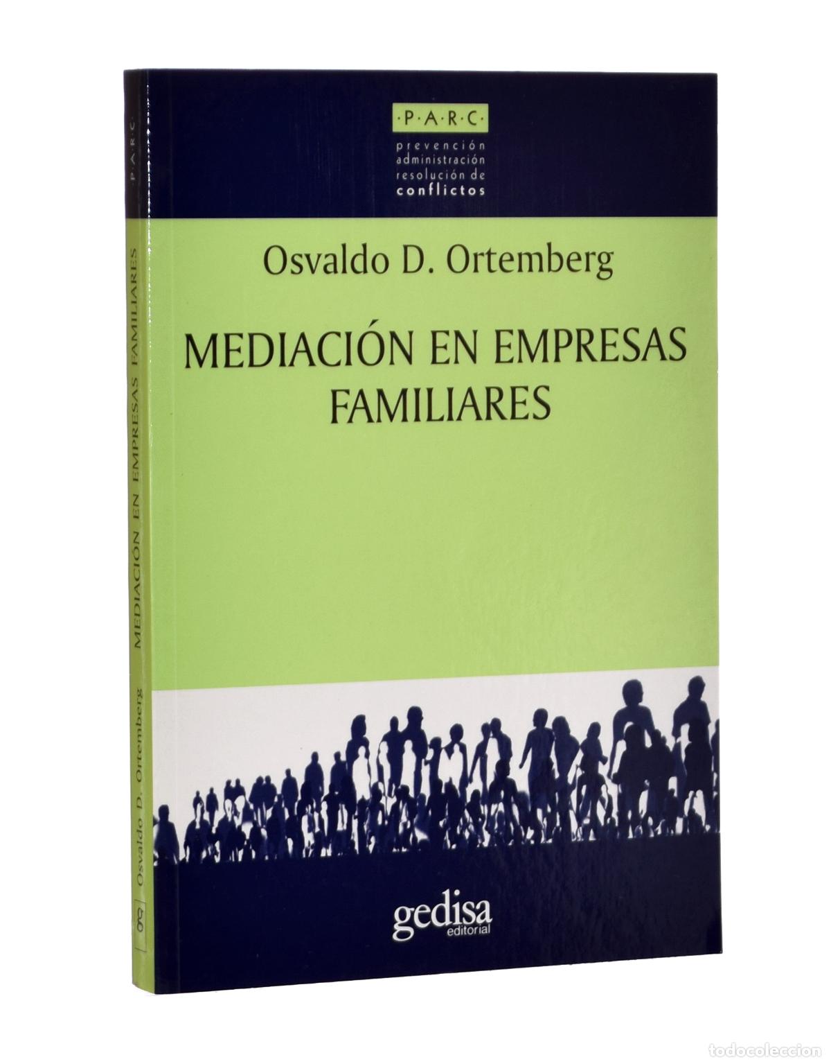 Libros de segunda mano: MEDIACI&Oacute;N EN EMPRESAS FAMILIARES - ORTEMBERG, Osvaldo D.
