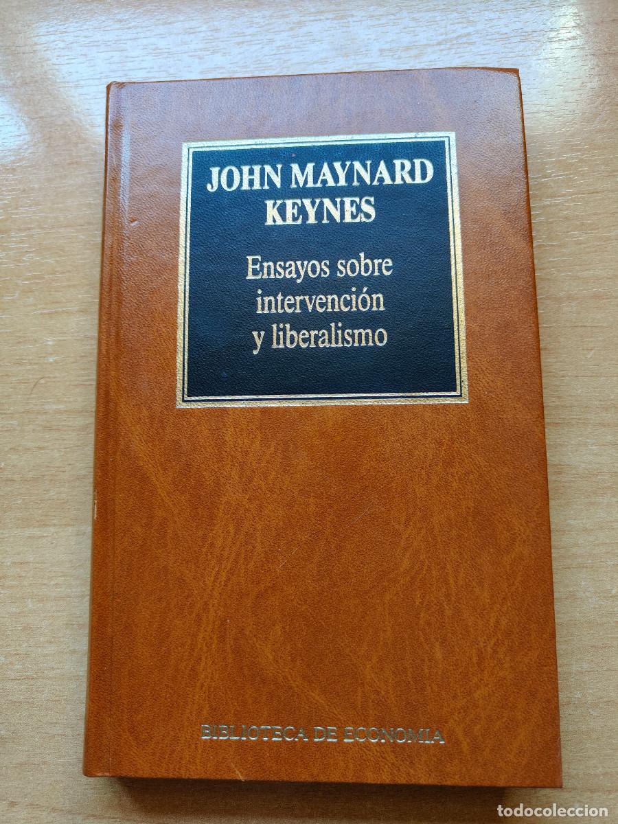Gebrauchte B&uuml;cher: Ensayos sobre intervenci&oacute;n y liberalismo. John Maynard Keynes Biblioteca de Econom&iacute;a Orbis 31