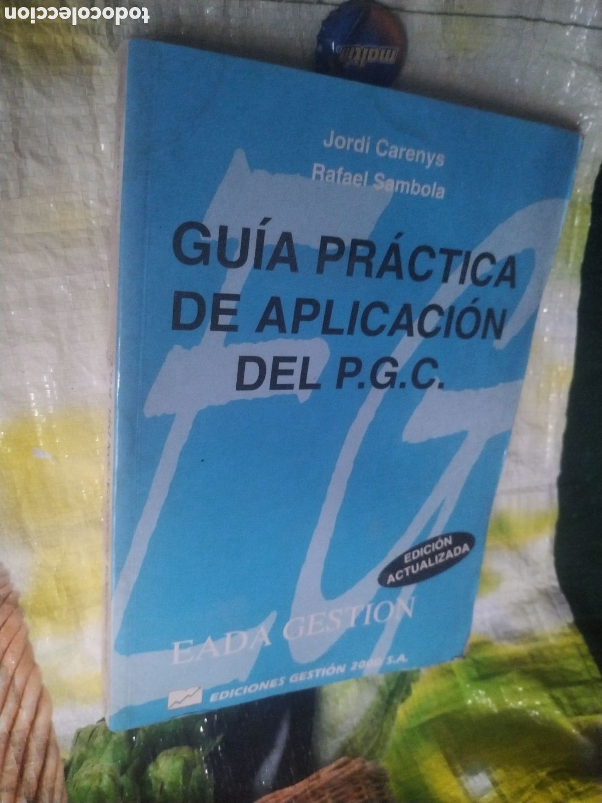 Libros de segunda mano: GUIA PRACTICA DE APLICACION DEL PGC a&ntilde;o 1978