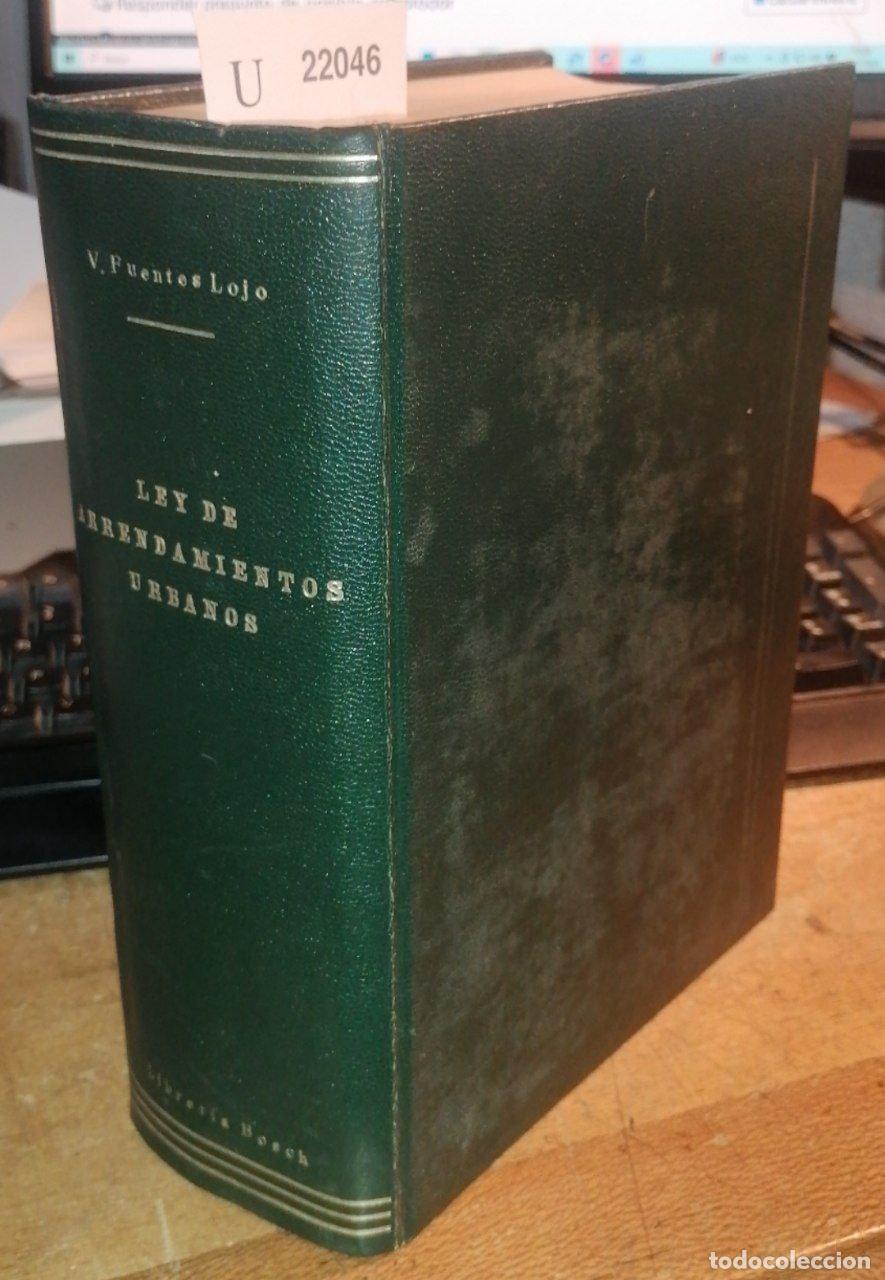 Libri di seconda mano: FUENTES LOJO, Juan V. y Jose. - NUEVOS COMENTARIOS A LA LEY DE ARRENDAMIENTOS URBANOS Y A LA LEGISLA
