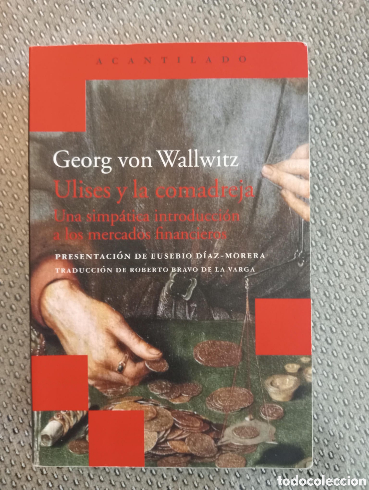 Libros de segunda mano: Ulises y la comadreja / Gregorio Von Wallwitz. Acantilado
