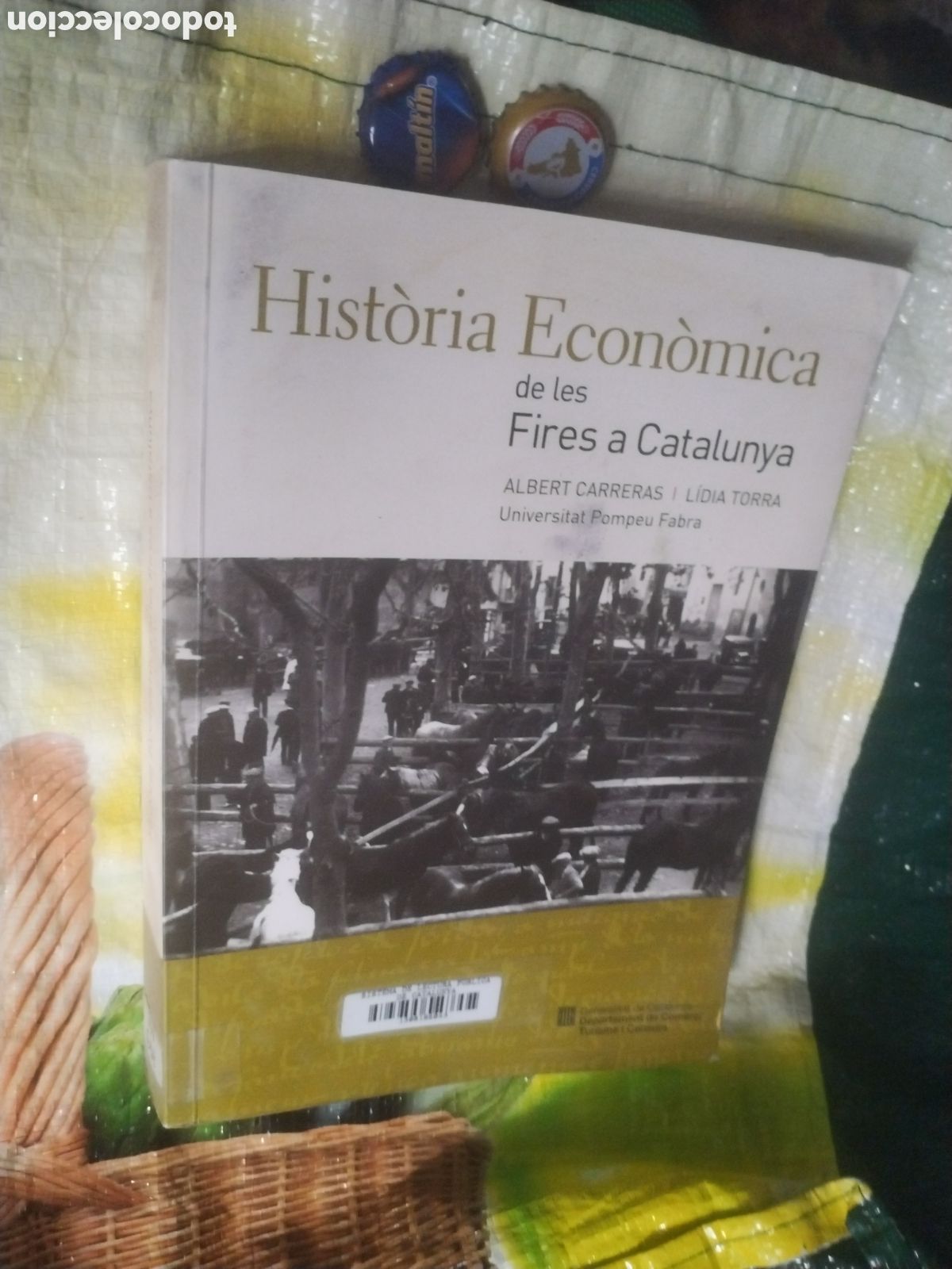 Gebrauchte B&uuml;cher: HISTORIA ECONOMICA DE LES FIRES A CATALUNYA any 2004