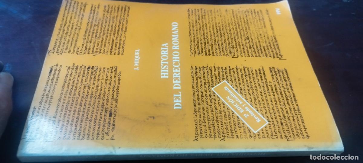 Libros de segunda mano: HISTORIA DEL DERECHO ROMANO / J MIQUEL / KARA40 / PPU BARCELONA