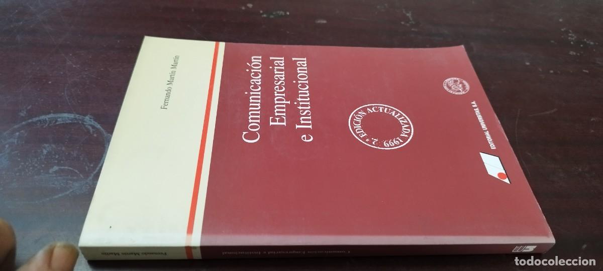 Libros de segunda mano: COMUNICACI&Oacute;N EMPRESARIAL E INSTITUCIONAL / MARTIN / KARA41 / UNIVERSITAS