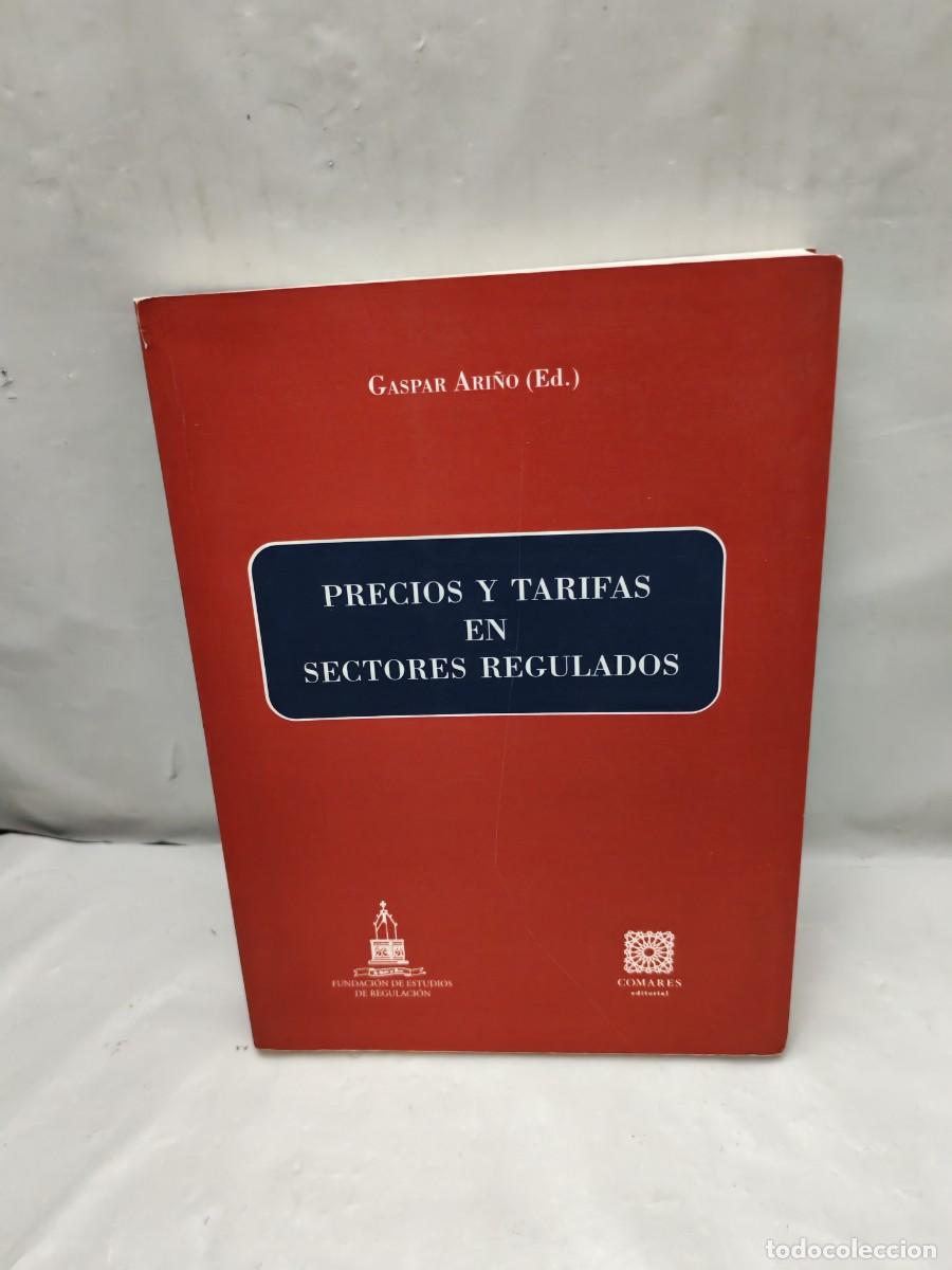 Livres d'occasion: Precios y tarifas en sectores regulados (apenas unas l&iacute;neas con subrayados)