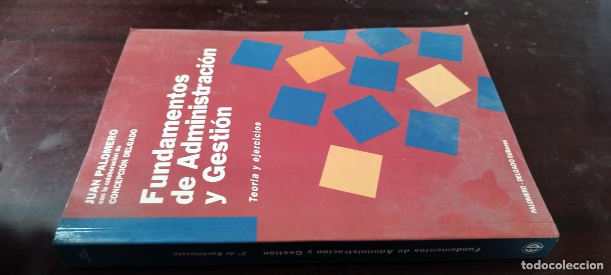 Libros de segunda mano: FUNDAMENTOS ADMINISTRACION Y GESTION / JUAN PALOMERO / ZUX20 / TEORIA Y EJERCICIOS