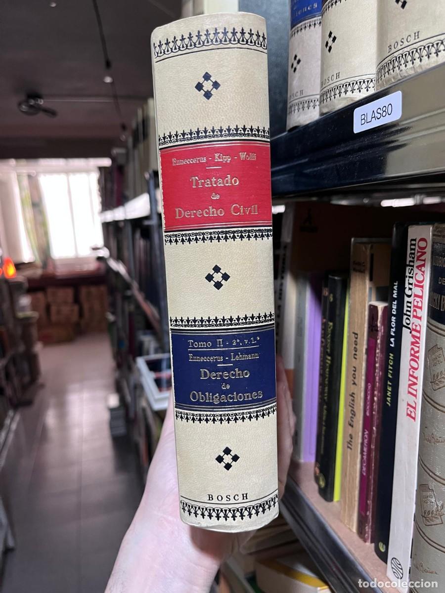 Libros de segunda mano: BLAS80 &mdash; Tratado de Derecho Civil. Tomo II, 2.&ordm; vol. 1.&ordm;. Derecho de Obligaciones (Enneccerus&ndash;Lehman