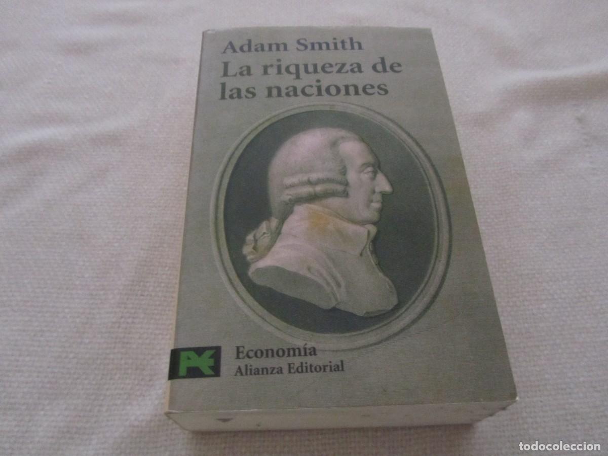 Libros de segunda mano: LA RIQUEZA DE LAS NACIONES, LIBRO DE ADAM SMITH, ALIANZA EDITORIAL, 2007