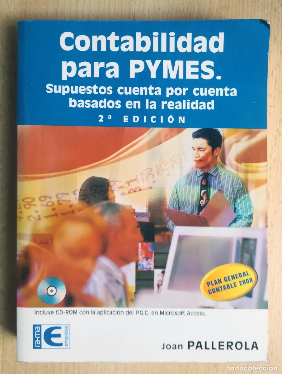 Libros de segunda mano: Contabilidad para Pymes. Joan Pallerola. Incluye CD-ROM. 2&ordf; edici&oacute;n, 2008.