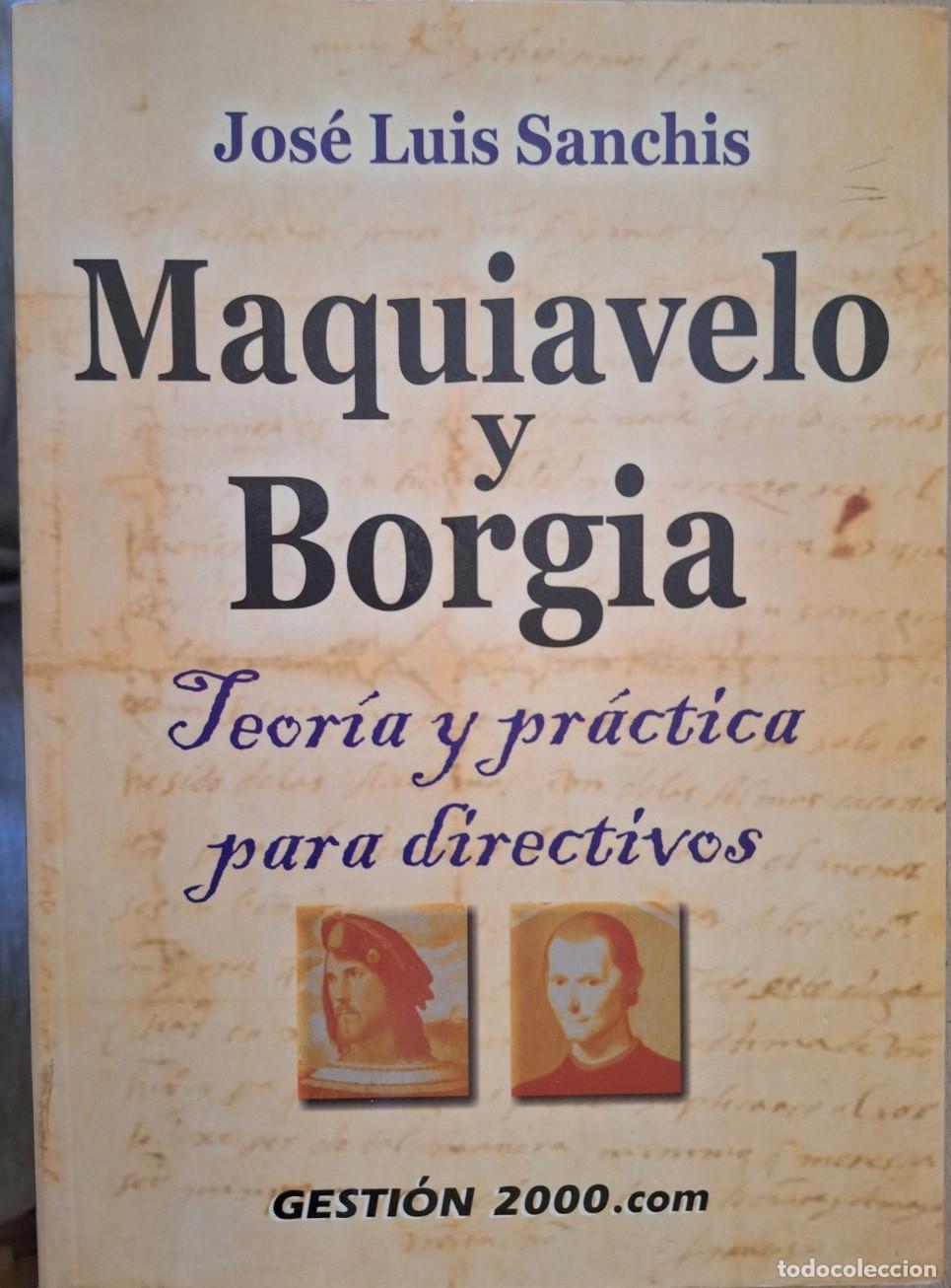 Libros de segunda mano: MAQUIAVELO Y BORGIA. - SANCHIS, Jose Luis.