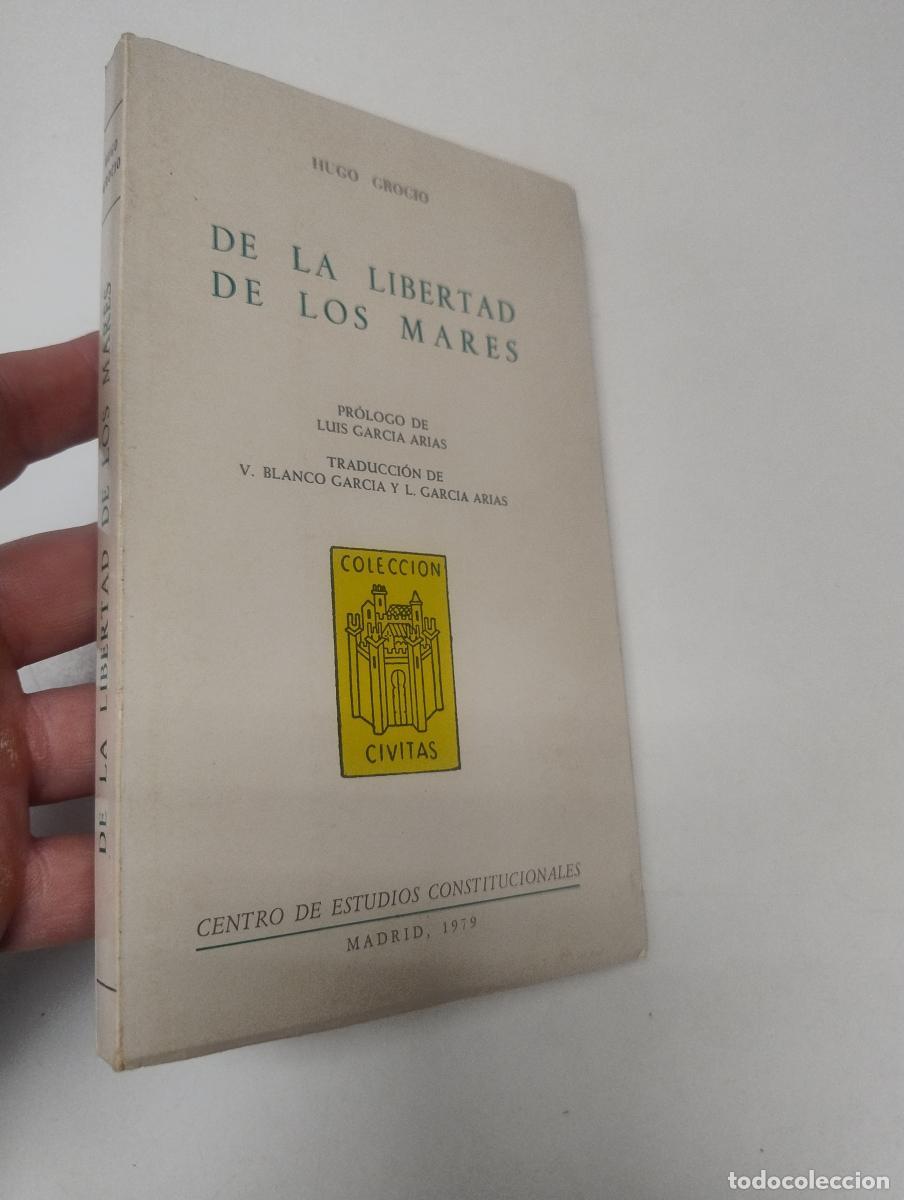 Libros de segunda mano: De la libertad de los mares - Hugo Grocio