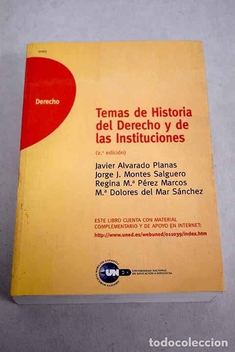 Libros de segunda mano: Temas de Historia del Derecho y de las Instituciones - Alvarado Planas - UNED - Unidades Did&aacute;cticas