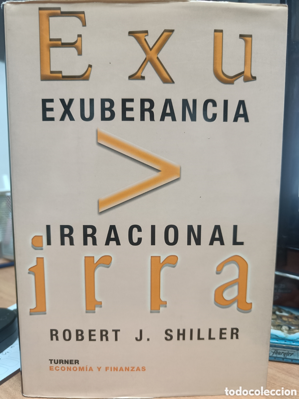 Libros de segunda mano: EXUBERANCIA IRRACIONAL. ROBERT J. SHILLER.