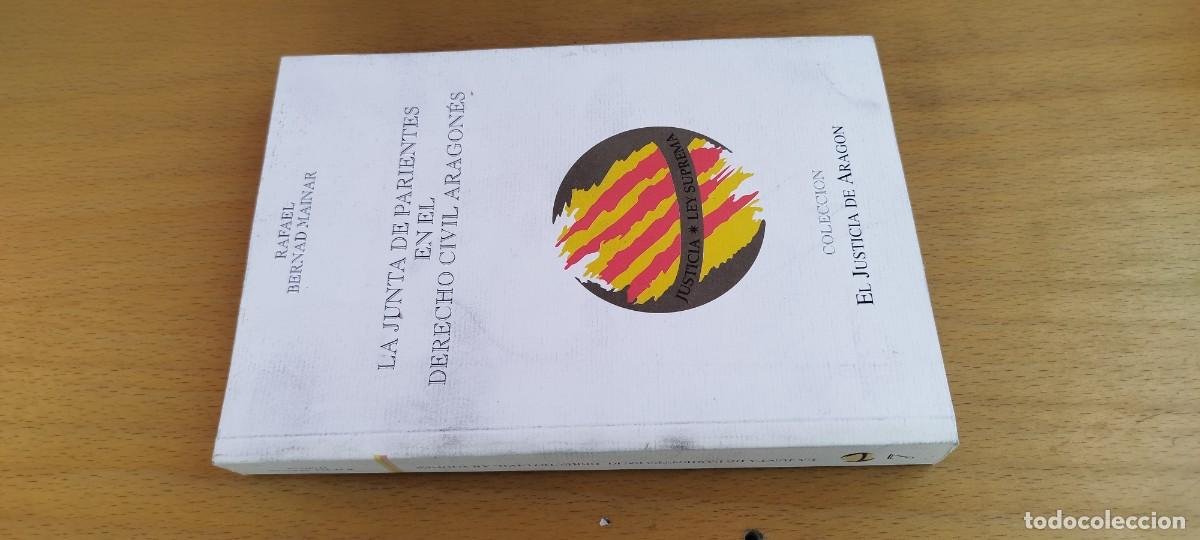 Libros de segunda mano: LA JUNTA DE PARIENTES EN EL DERECHO CIVIL ARAGONES/RAFAEL BERNAD MAINAR/KARA 26/JUSTICIA DE ARAGON
