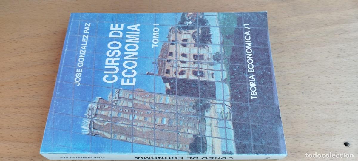 Libros de segunda mano: CURSO DE ECONOMIA TOMO 1 / JOSE GONZALEZ PAZ / KARA 29