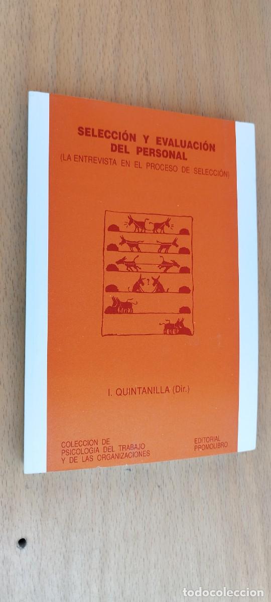 Libros de segunda mano: SELECCI&Oacute;N EVALUACION DEL PERSONAL / QUINTANILLA / KARA 29 / PROMOLIBRO