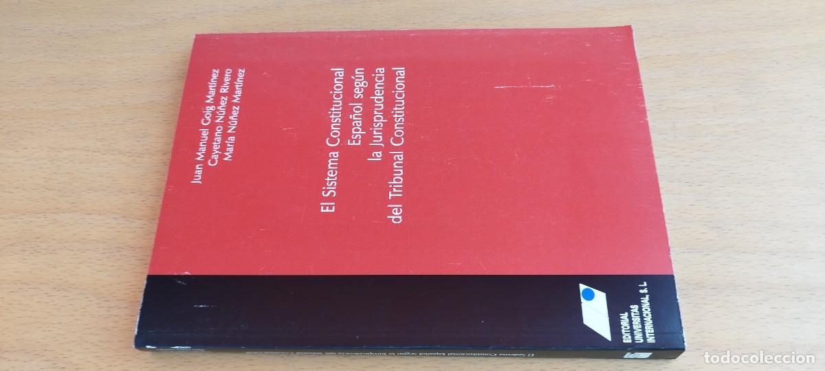 Libros de segunda mano: SISTEMA CONSTITUCIONAL ESPA&Ntilde;OL SEG&Uacute;N JURISPRUDENCIA TRIBUNAL CONSTITUCIONAL/GOIG-NU&Ntilde;EZ-