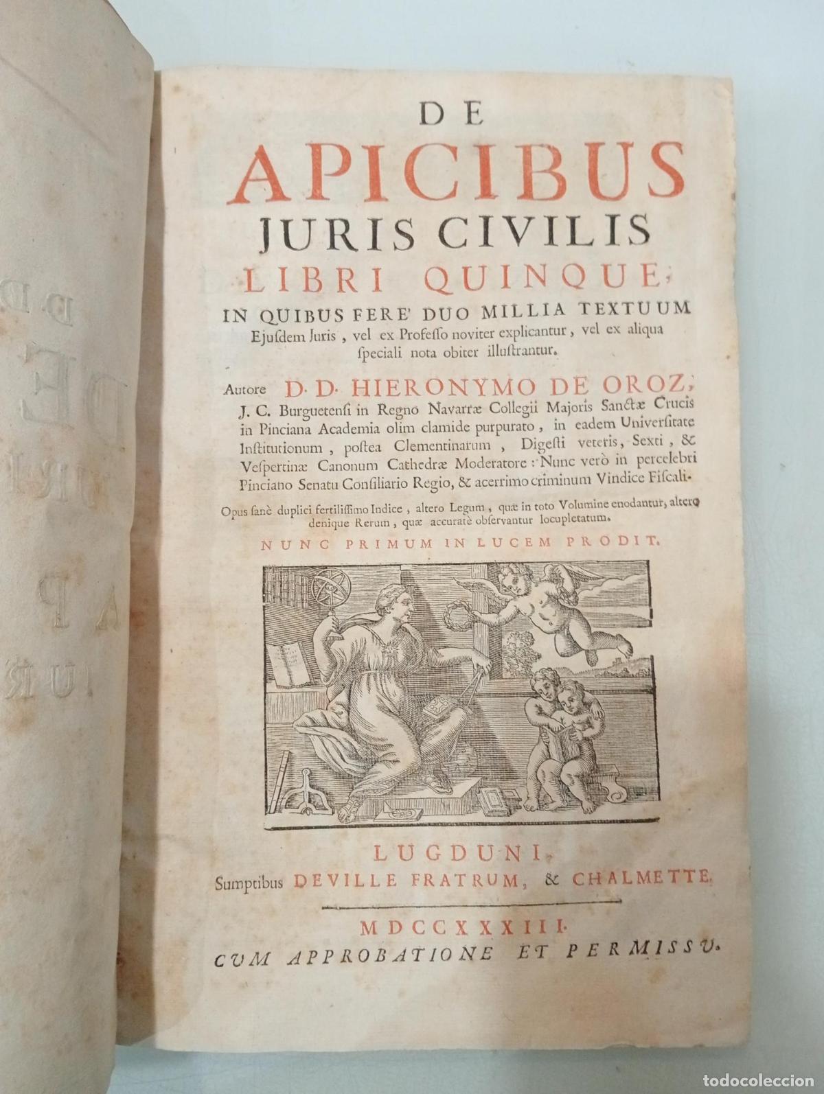 Libros de segunda mano: De apicibus juris civilis, libri quinque - de Oroz, Hieronymo.