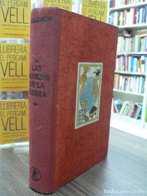 Libros de segunda mano: Las riquezas de la tierra: Geograf&iacute;a econ&oacute;mica al alcance de todos - Semjonow, J. - 1945, 2&ordf; ed. - T