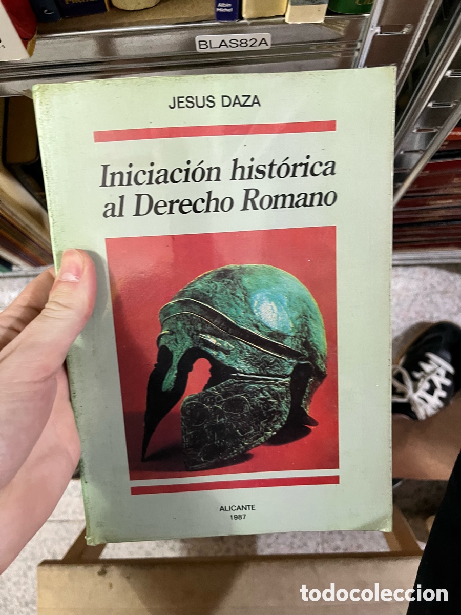 Libros de segunda mano: BLAS82A JESUS DAZA Iniciaci&oacute;n hist&oacute;rica al Derecho Romano