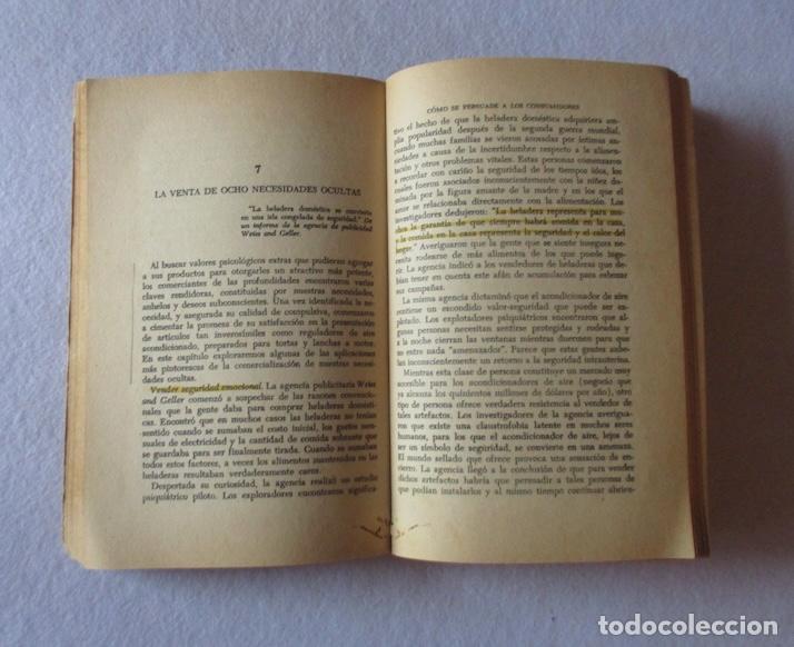 Libros de segunda mano: LAS FORMAS OCULTAS DE LA PROPAGANDA - VANCE PACKARD - Foto 3