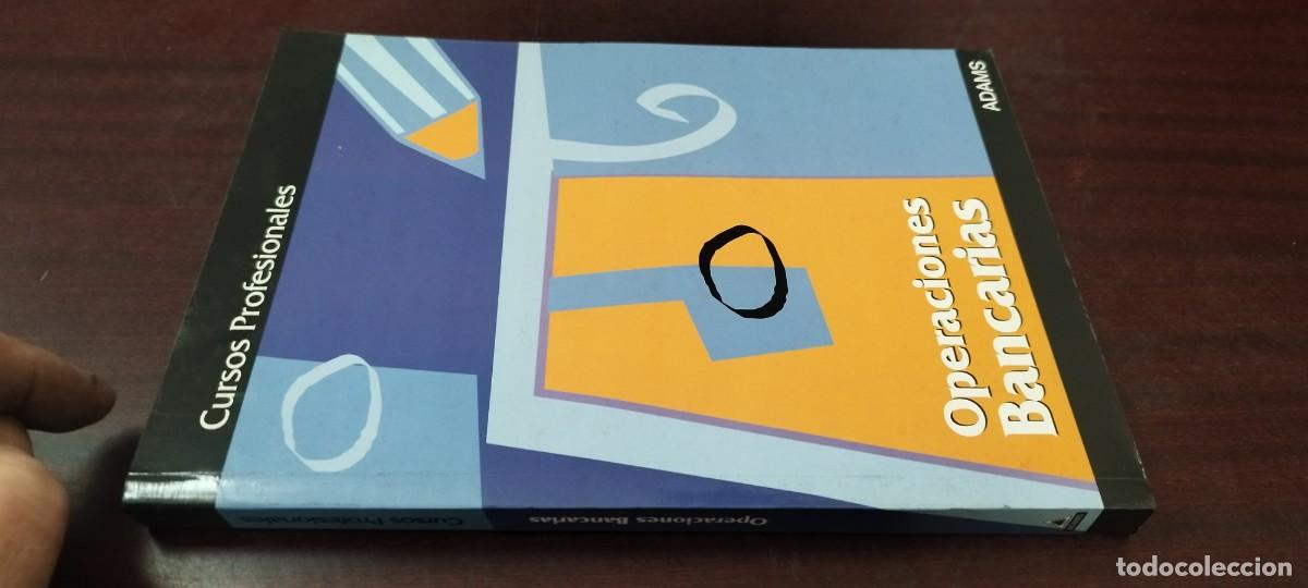 Libros de segunda mano: OPERACIONES BANCARIAS / CURSOS PROFESIONALES / PU-B&Ntilde;-2 / ADAMS