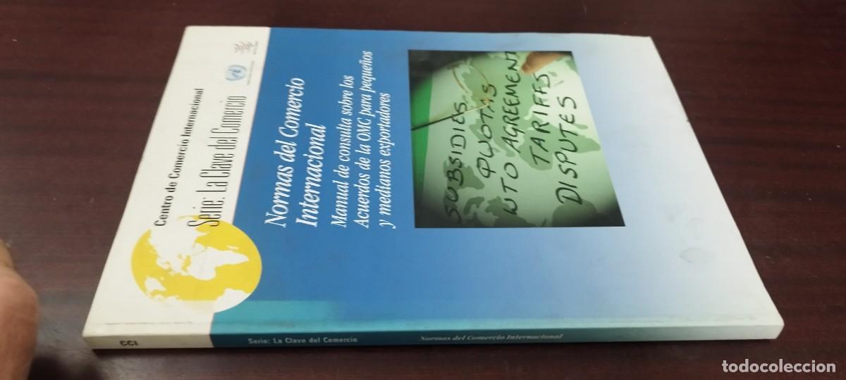 Libros de segunda mano: NORMAS DEL COMERCIO INTERNACIONAL / ACUERDOS OMC PEQUE&Ntilde;OS Y MEDIANOS EXPORTADORES / PU-B&Ntilde;-2/ PU-B&Ntilde;-2