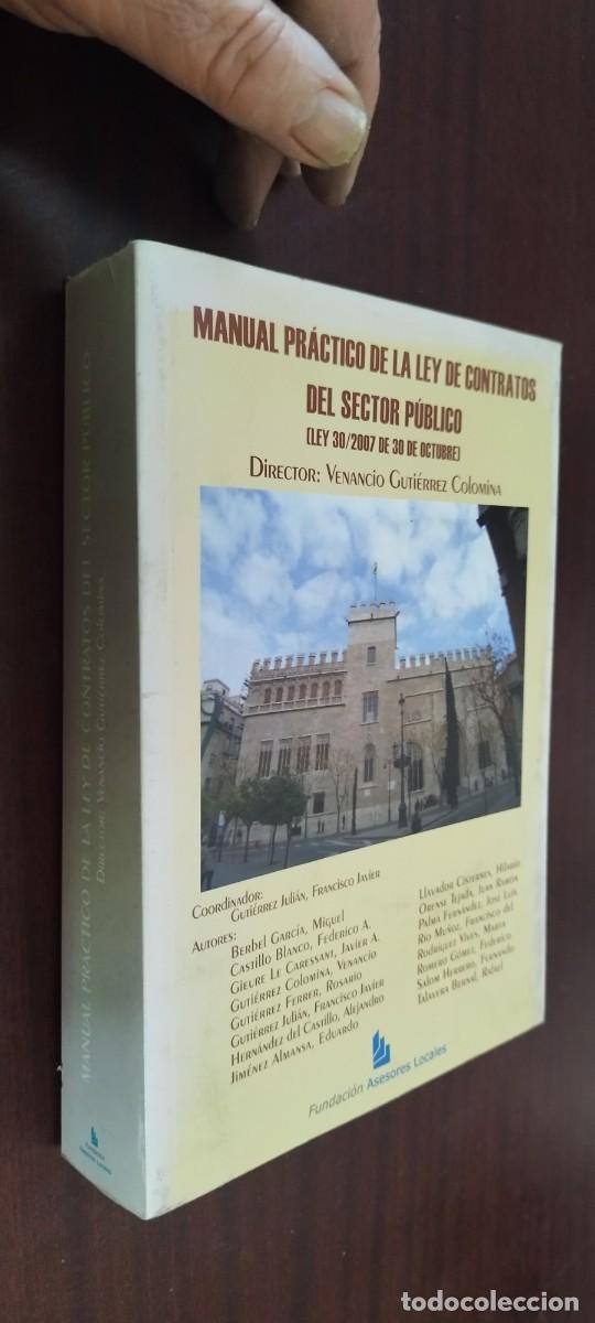 Libros de segunda mano: MANUAL PRACTICO DE LA LEY DE CONTRATOS DEL SECTOR PUBLICO / VENACIO GUTIERREZ / PU-NEV.GA 5