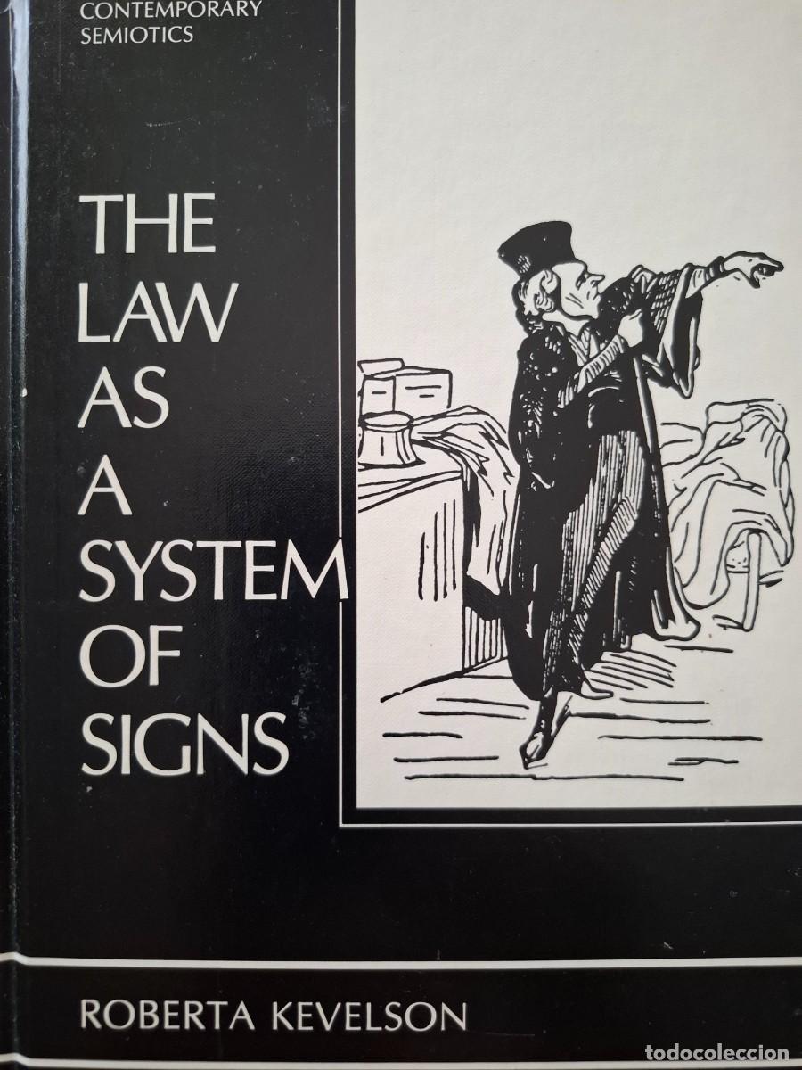 Libros de segunda mano: the law as a system of sings Roberta Kevelson