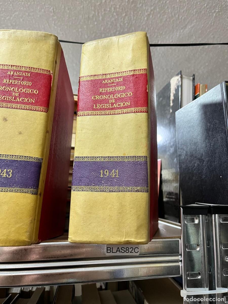 Libros de segunda mano: BLAS82C &ndash; Repertorio Cronol&oacute;gico de Legislaci&oacute;n &ndash; Aranzadi &ndash; 1941 &ndash; Jur&iacute;dico.